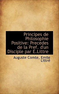 Principes De Philosophie Positive - Primary Source Edition