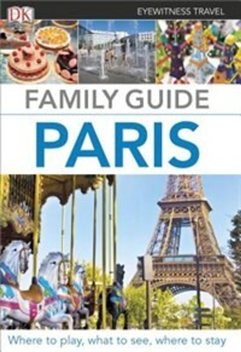 DK Family Guide Paris