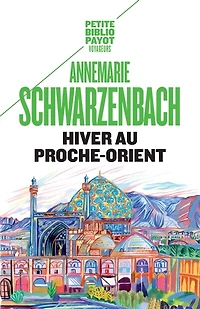 Hiver au Proche-Orient: journal d'un voyage
