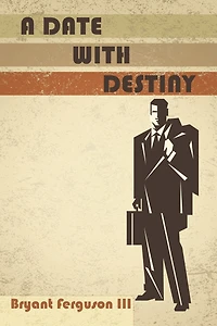A Date with Destiny