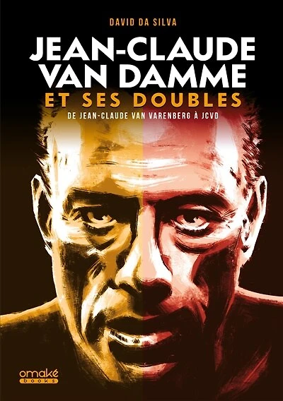 Jean-Claude Van Damme et ses doubles: de Jean-Claude Van Varenberg à JCVD