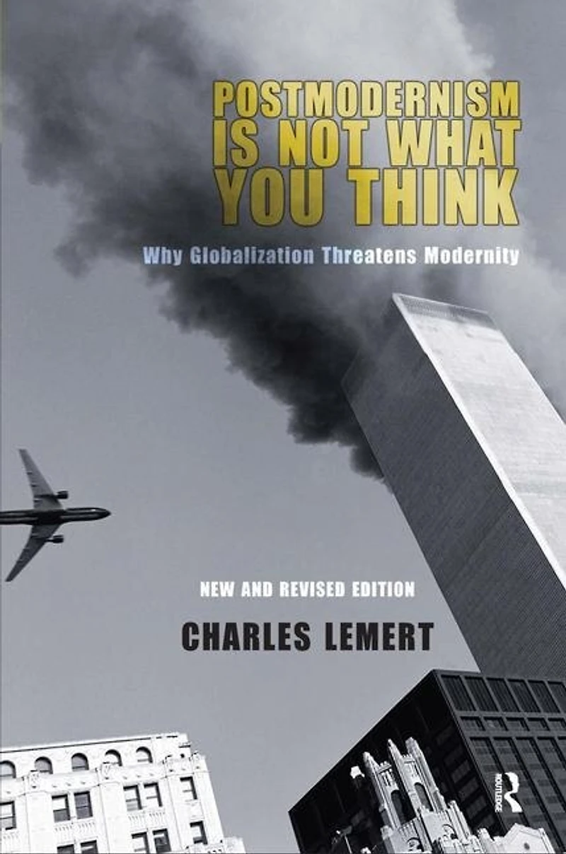 Postmodernism Is Not What You Think