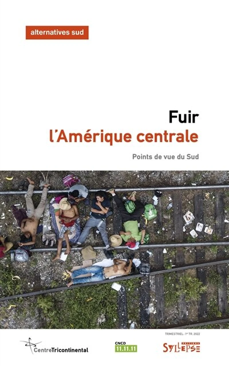 Alternatives Sud, n°1 (2022). Fuir l'Amérique centrale : points de vue du Sud: Sud