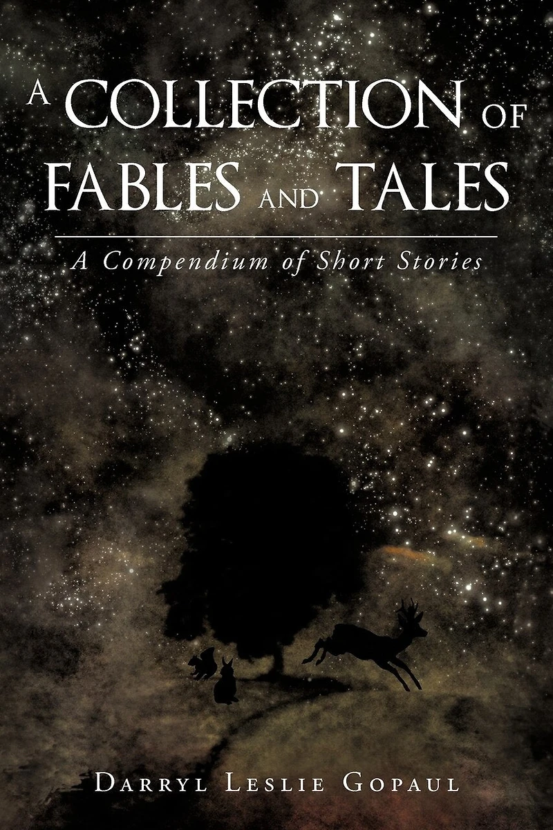 A Collection of Fables and Tales: Compendium Short Stories
