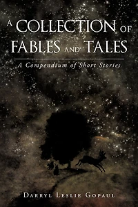 A Collection of Fables and Tales: Compendium Short Stories
