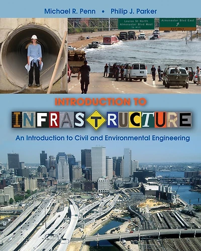 Introduction to Infrastructure: An Civil and Environmental Engineering