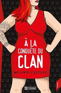 À la conquête du clan
