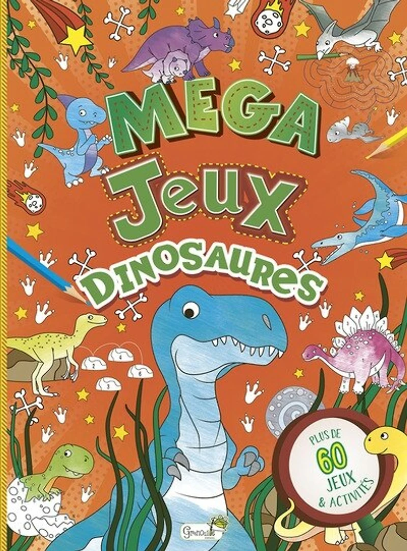 Dinosaures : plus de 60 jeux & activités: plus de 60 jeux & activités