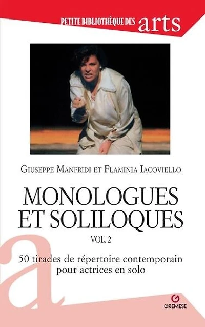 50 tirades du répertoire contemporain pour actrices en solo