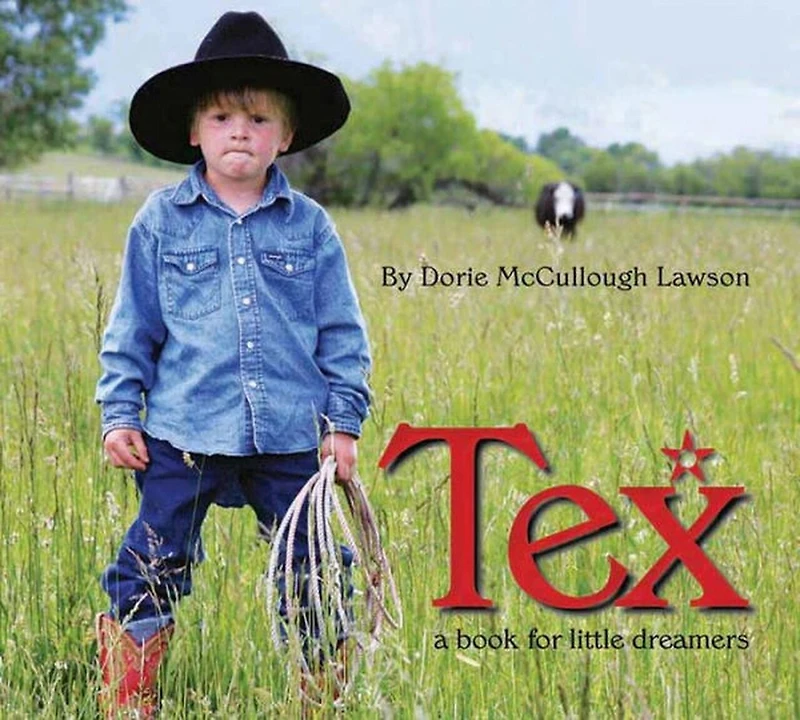 Tex: A Book for Little Dreamers