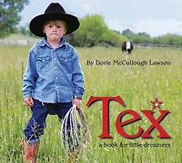 Tex: A Book for Little Dreamers