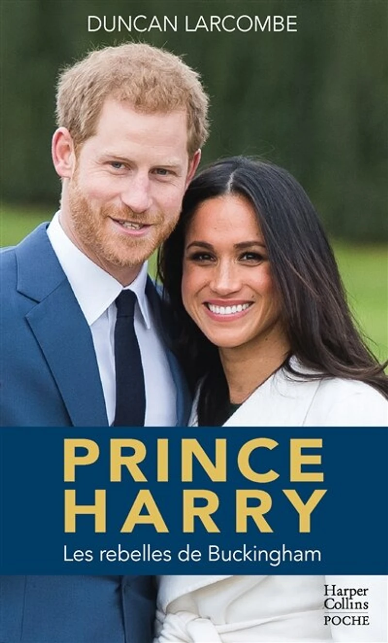 prince Harry: Un portrait du rebelle à la veille de son mariage avec Meghan Markle