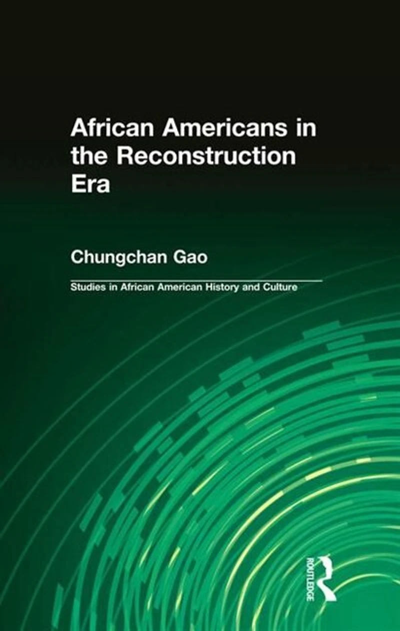 African Americans The Reconstruction Era