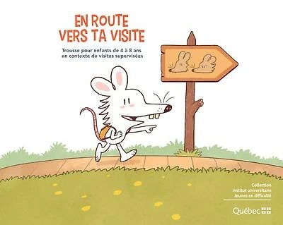 En route vers ta visite : Trousse pour enfants de 4 à 8 ans: Trousse pour enfants de 4 à 8 ans