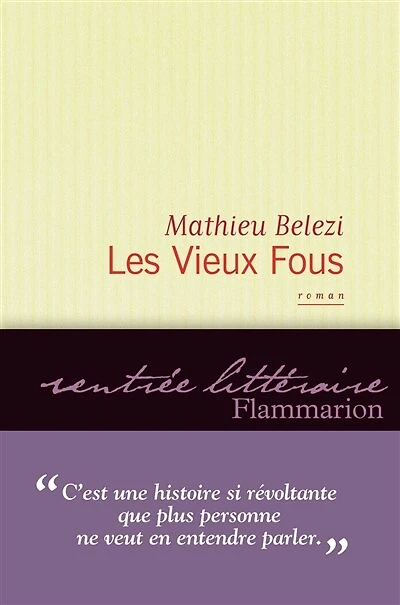 Les vieux fous