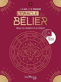 L' oracle du Bélier: se découvrir et réaliser