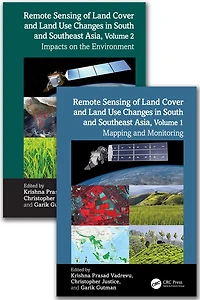 Remote Sensing of Land Cover and Land Use Changes in South and Southeast Asia, Two Volume Set