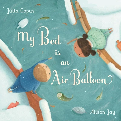 My Bed Is An Air Balloon