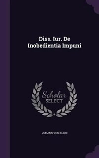 Diss. Iur. De Inobedientia Impuni