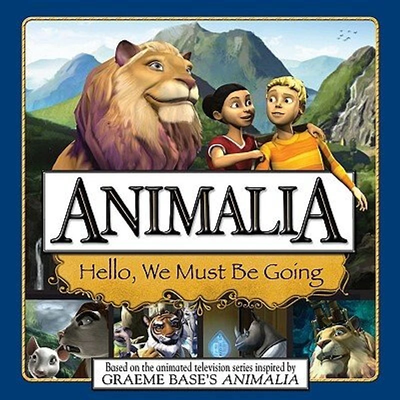 Animalia Hello We Must Be Going