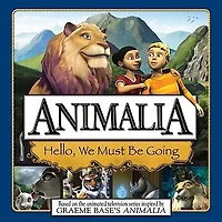 Animalia Hello We Must Be Going