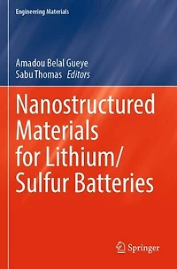 Nanostructured Materials for Lithium/Sulfur Batteries