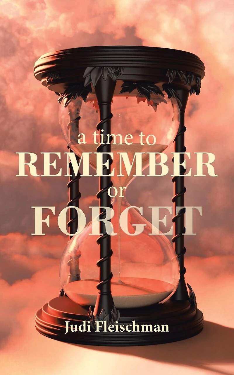 A Time To Remember Or Forget