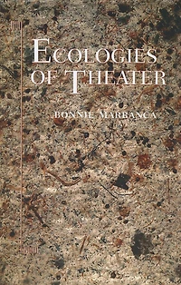 Ecologies of Theater