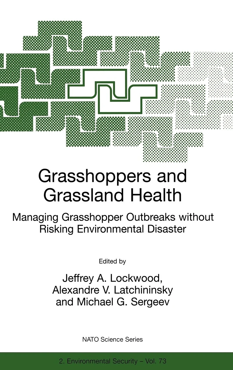 Grasshoppers and Grassland Health: Managing Grasshopper Outbreaks without Risking Environmental Disaster
