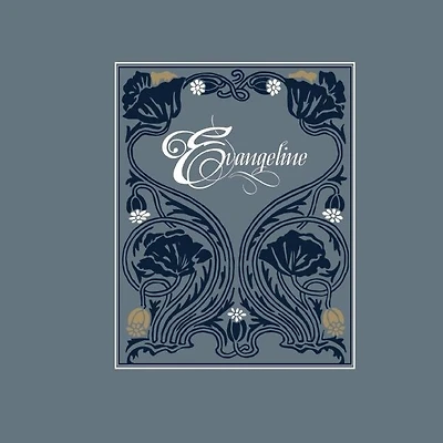 Evangeline: A Modern Tale Of Acadia