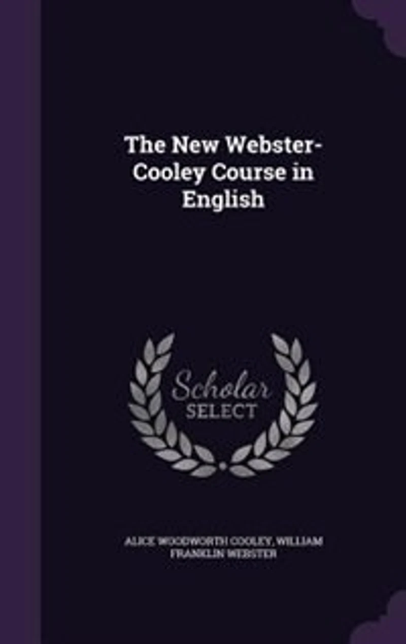 The New Webster-Cooley Course in English