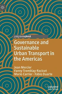 Governance and Sustainable Urban Transport the Americas