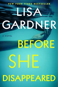 Before She Disappeared: A Novel