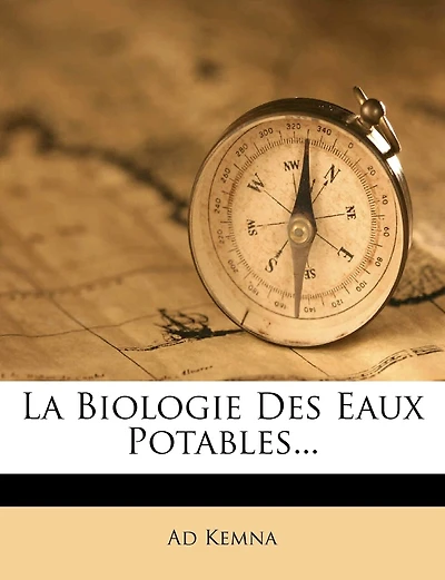 La Biologie Des Eaux Potables...