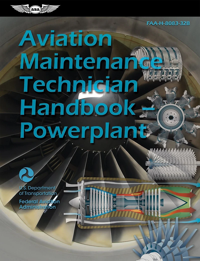 Aviation Maintenance Technician Handbook—Powerplant (2025): FAA-H-8083-32B (eBundle)