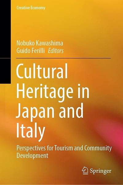Cultural Heritage Japan and Italy: Perspectives for Tourism Community Development