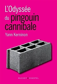 L' odyssée du pingouin cannibale