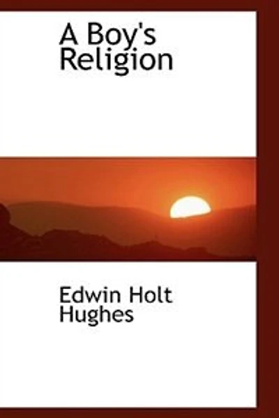 A Boy's Religion (Classic Reprint)