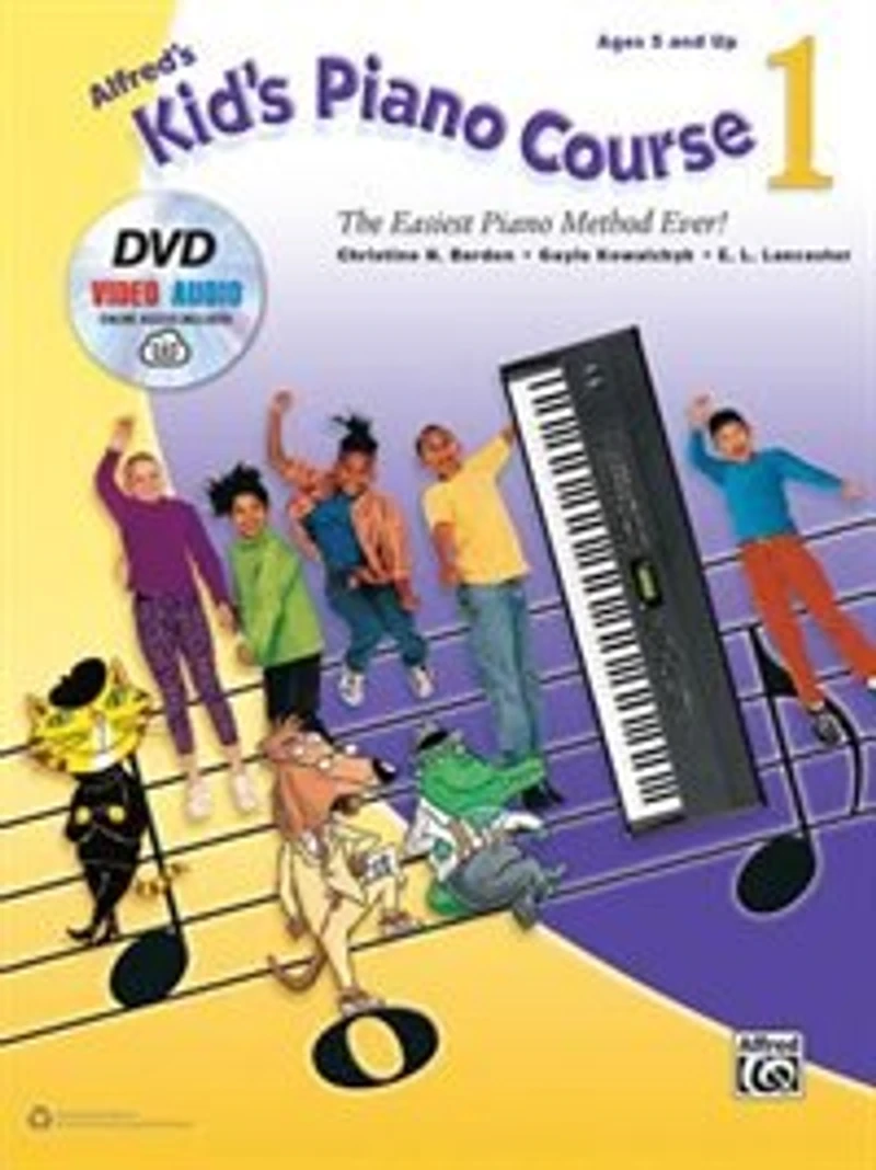 Alfred's Kid's Piano Course, Bk 1: The Easiest Piano Method Ever!, Book, Dvd And Online Video/audio
