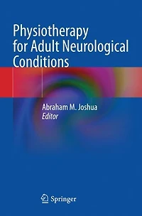 Physiotherapy for Adult Neurological Conditions