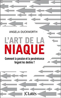 L' art de la niaque: comment passion et persévérance forgent les destins