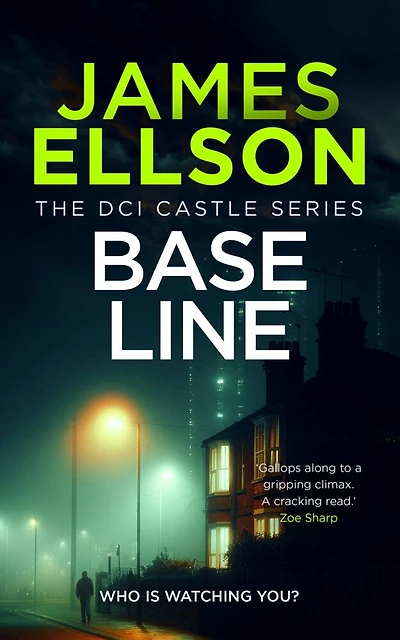 Base Line: A British Detective Crime Thriller Series