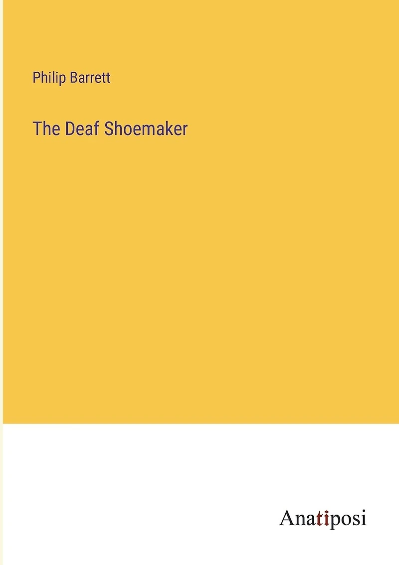 The Deaf Shoemaker