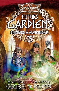 Futurs gardiens tome 3