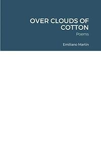 Over Clouds of Cotton: Poems