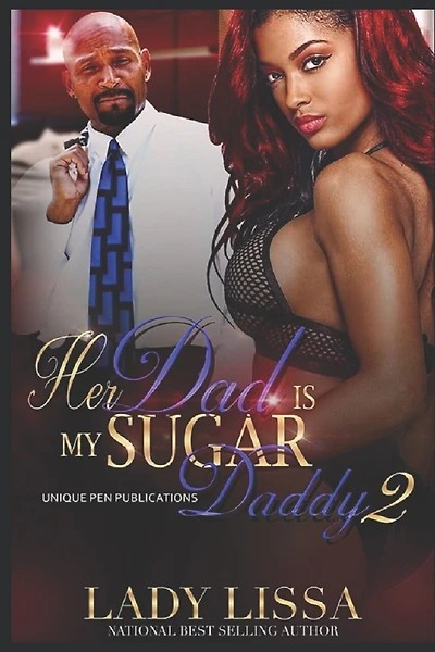 Her Dad is my Sugar Daddy 2