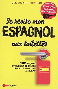 Je révise mon espagnol aux toilettes