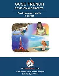 FRENCH GCSE REVISION - Environment, Health and Career: French Sentence Builder