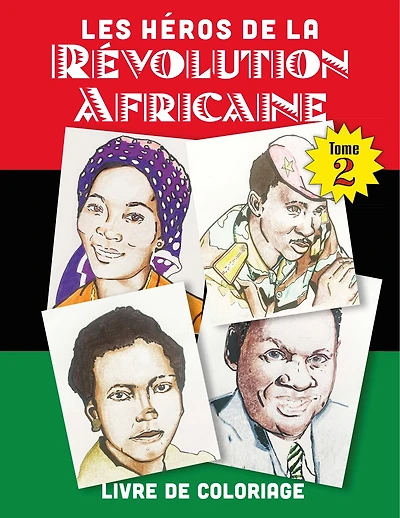 Les Héros De La Revolution Africaine Tome 2