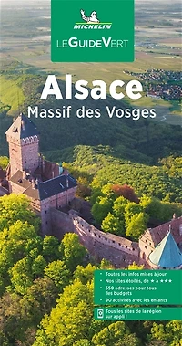 Alsace: massif des Vosges, escapade en Allemagne et à Bâle